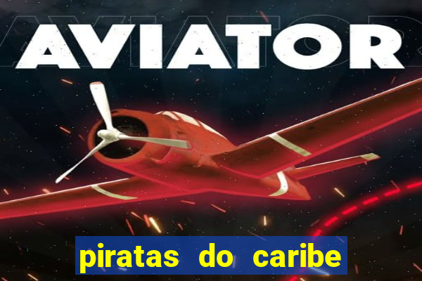 piratas do caribe 4 filme completo dublado mega filmes